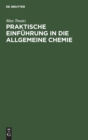 Image for Praktische Einf?hrung in Die Allgemeine Chemie