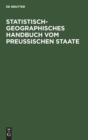Image for Statistisch-Geographisches Handbuch Vom Preußischen Staate