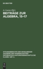 Image for Beitr?ge Zur Algebra, 15-17