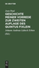 Image for Geschichte Meiner Vorrede Zur Zweiten Auflage Des Quintus Fixlein