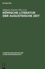 Image for Romische Literatur Der Augusteische Zeit : Eine Aufsatzsammlung