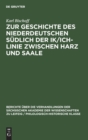 Image for Zur Geschichte Des Niederdeutschen S?dlich Der Ik/Ich-Linie Zwischen Harz Und Saale