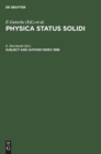 Image for Subject and Author Index 1986 : Physica Status Solidi (b). Basic research, Volumes 133-138. Physica status solidi (a). Applied Research, Volumes 93-98