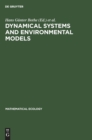 Image for Dynamical Systems and Environmental Models