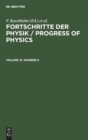 Image for Fortschritte der Physik / Progress of Physics. Volume 31, Number 6