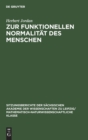 Image for Zur Funktionellen Normalitat Des Menschen