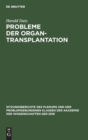 Image for Probleme Der Organtransplantation