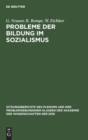 Image for Probleme Der Bildung Im Sozialismus