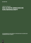 Image for Die Alteste Griechische Kircheninschrift