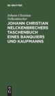 Image for Johann Christian Nelckenbrechers Taschenbuch Eines Banquiers Und Kaufmanns