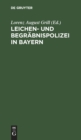 Image for Leichen- Und Begr?bnispolizei in Bayern