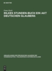 Image for Rilkes Stunden-Buch Ein Akt Deutschen Glaubens