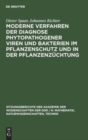 Image for Moderne Verfahren Der Diagnose Phytopathogener Viren Und Bakterien Im Pflanzenschutz Und in Der Pflanzenz?chtung