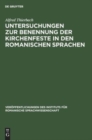 Image for Untersuchungen Zur Benennung Der Kirchenfeste in Den Romanischen Sprachen