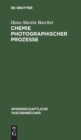 Image for Chemie Photographischer Prozesse