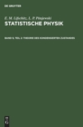 Image for Statistische Physik, Teil 2: Theorie Des Kondensierten Zustandes