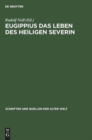 Image for Eugippius Das Leben Des Heiligen Severin
