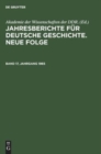 Image for Jahresberichte Fur Deutsche Geschichte. Neue Folge. Band 17, Jahrgang 1965