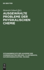 Image for Ausgewahlte Probleme Der Physikalischen Chemie