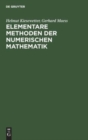 Image for Elementare Methoden Der Numerischen Mathematik