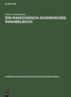 Image for Ein Manichaisch-Soghdisches Parabelbuch