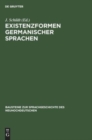 Image for Existenzformen Germanischer Sprachen : Soziale Basis Und Typologische Kennzeichen