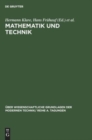 Image for Mathematik Und Technik : Vortrage, Gehalten Auf Der Konferenz Der Forschungsgemeinschaft Der Deutschen Akademie Der Wissenschaften Zu Berlin Am 8. Und 9.12.1961 in Berlin-Adlershof