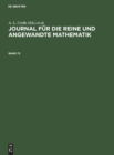 Image for Journal Fur Die Reine Und Angewandte Mathematik. Band 72