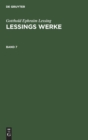 Image for Gotthold Ephraim Lessing: Lessings Werke. Band 7
