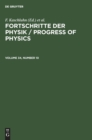Image for Fortschritte der Physik, V. 34/10