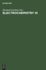 Image for Electrochemistry III