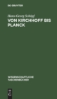 Image for Von Kirchhoff Bis Planck