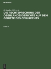Image for Die Rechtsprechung Der Oberlandesgerichte Auf Dem Gebiete Des Civilrechts. Band 44
