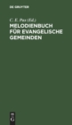 Image for Melodienbuch F?r Evangelische Gemeinden