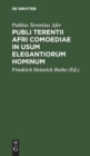 Image for Publi Terentii Afri Comoediae in Usum Elegantiorum Hominum