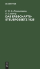 Image for Das Erbschaftssteuergesetz 1925
