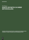 Image for Kants Asthetik in Ihrer Entwicklung