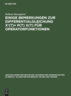 Image for Einige Bemerkungen Zur Differentialgleichung X&#39;(T)= P(t) X(t) Fur Operatorfunktionen