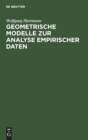 Image for Geometrische Modelle Zur Analyse Empirischer Daten