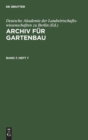 Image for Archiv Fur Gartenbau. Band 7, Heft 7