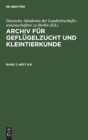 Image for Archiv F?r Gefl?gelzucht Und Kleintierkunde. Band 7, Heft 5/6