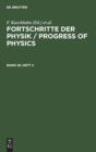 Image for Fortschritte Der Physik / Progress of Physics. Band 29, Heft 2