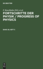 Image for Fortschritte Der Physik / Progress of Physics. Band 29, Heft 5