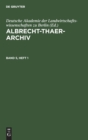 Image for Albrecht-Thaer-Archiv. Band 5, Heft 1