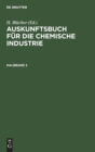 Image for Auskunftsbuch Fur Die Chemische Industrie. Halbband 2
