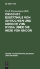 Image for Origenes Eustathius Von Antiochien Und Gregor Von Nyssa Uber Die Hexe Von Endor