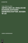 Image for Abteilung 20. Englische Evangelisationsgemeinschaften. Bogen 16-20