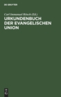 Image for Urkundenbuch Der Evangelischen Union