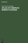 Image for Atlas of German Speech Sounds