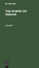 Image for The Poems of Ossian. Volume 1